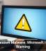 Tax Season Malware: Microsoft Issues Warning